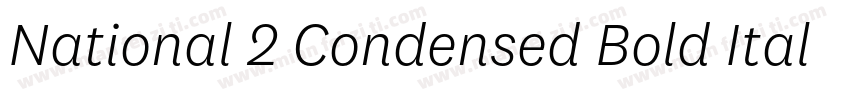 National 2 Condensed Bold Italic字体转换